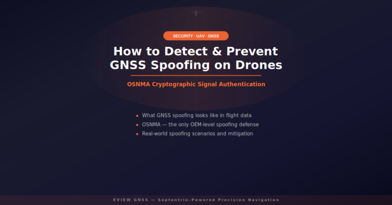 How to Detect and Prevent GNSS Spoofing on Commercial Drones