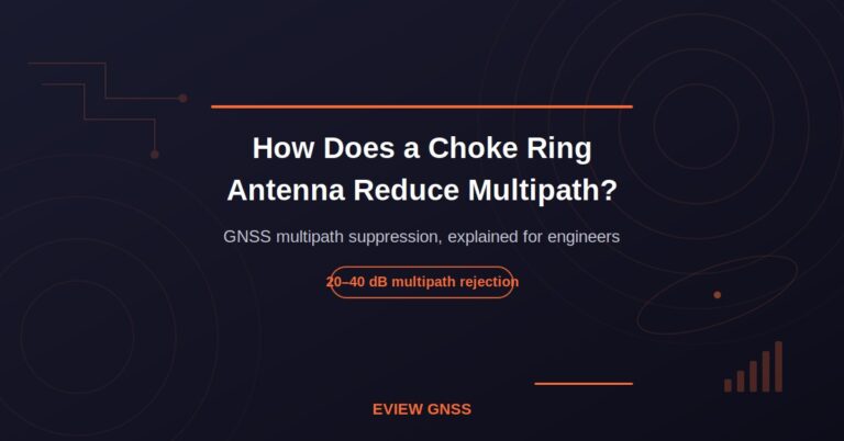 How Does a Choke Ring Antenna Reduce Multipath? A Technical Guide