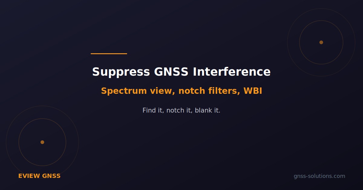 Detecting and suppressing GNSS interference with Septentrio AIM+