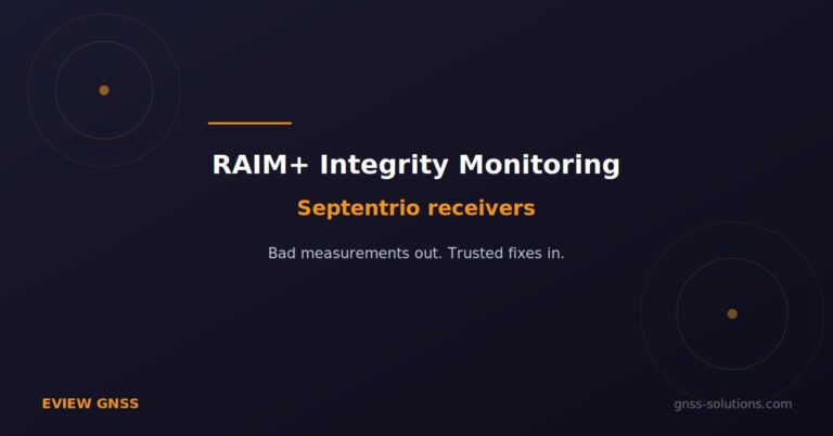 Septentrio RAIM+ Explained: GNSS Integrity Monitoring