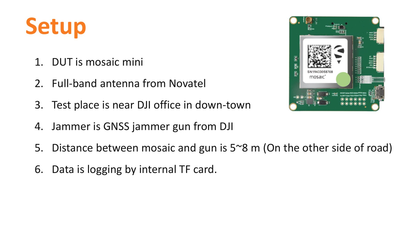 Field test setup: mosaic mini device under test with a full-band antenna, jammer gun 5 to 8 metres away in a city centre, data logged to an internal TF card.